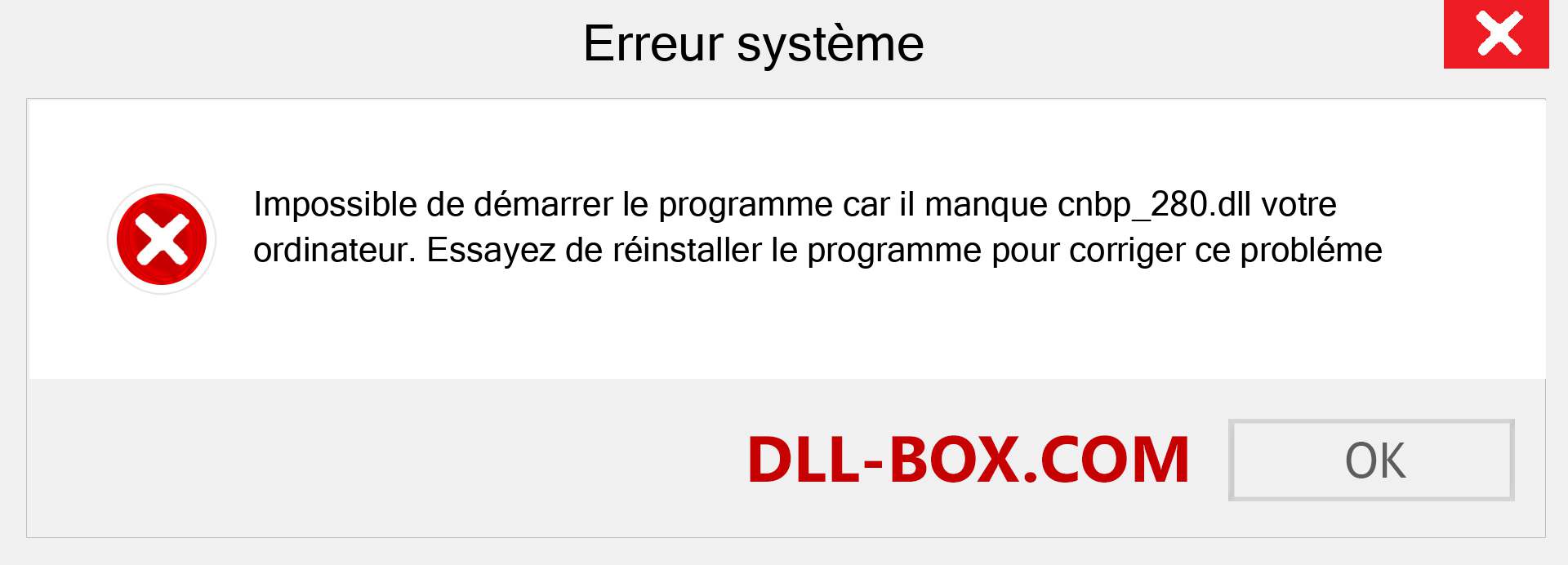 Le fichier cnbp_280.dll est manquant ?. Télécharger pour Windows 7, 8, 10 - Correction de l'erreur manquante cnbp_280 dll sur Windows, photos, images